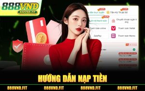 Hướng Dẫn Nạp Tiền