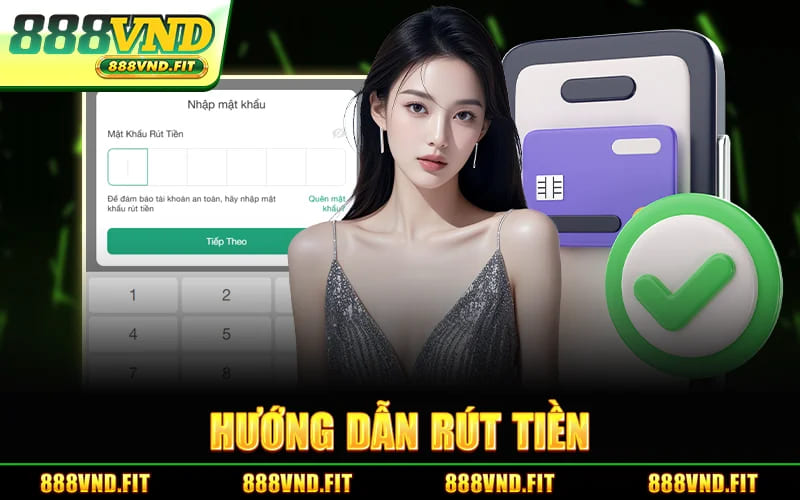 Hướng Dẫn Rút Tiền